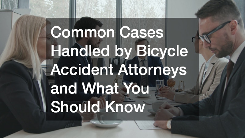 Common Cases Handled by Bicycle Accident Attorneys and What You Should Know